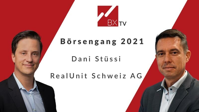 Börsengang 2021 – RealUnit Schweiz AG | BX Swiss TV
